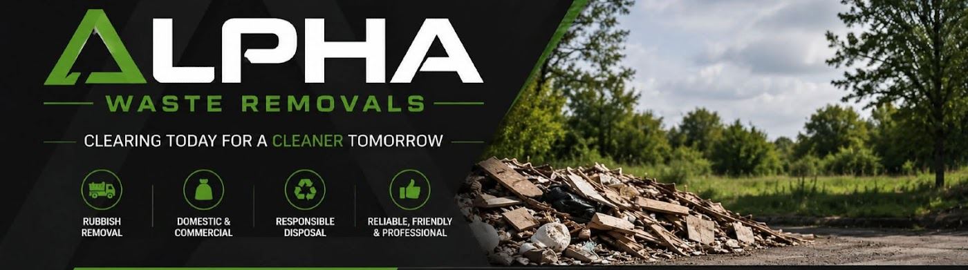 Alpha Waste Removal — clearing today for a cleaner tomorrow